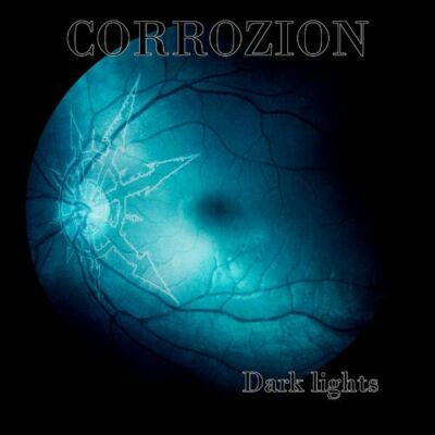 02 06 23 Corrozion Dark lights
