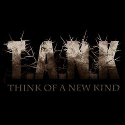 You are currently viewing Think Of A New Kind (T.A.N.K.)