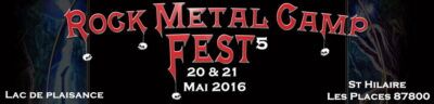 Lire la suite à propos de l’article Rockmetal Camp fest 2016 : L’affiche complete !!!!!!!!!!!!!!!!!!!!!!!!!!!!