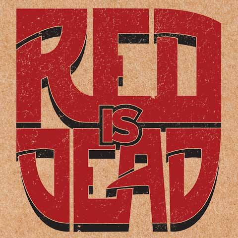You are currently viewing Red Is Dead