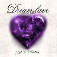 You are currently viewing DREAMSLAVE