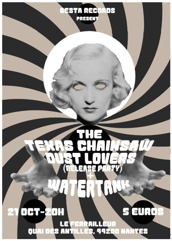 Lire la suite à propos de l’article Texas Chainsaw Dust Lovers + Watertank – Le Ferrailleur Nantes (44) – 21.10.2017