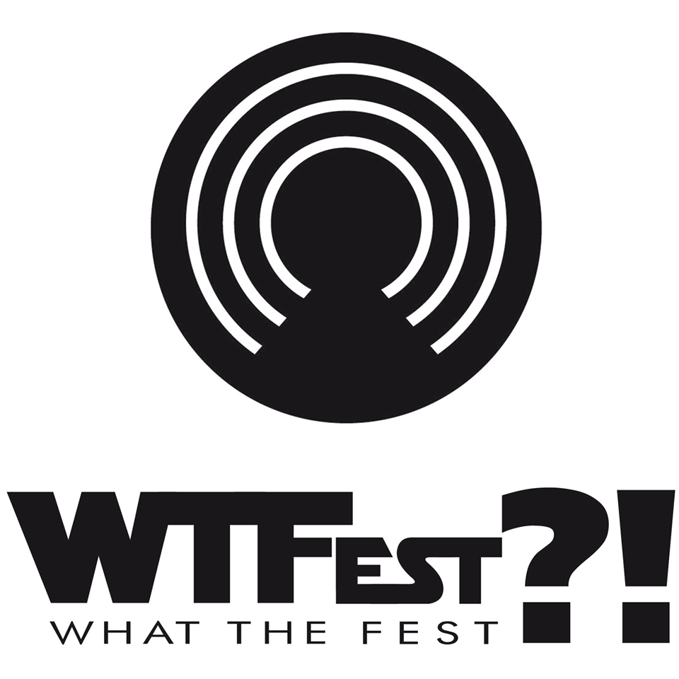 You are currently viewing What The Fest Prod.