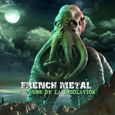 FRENCH METAL compilation A laube de la desolation