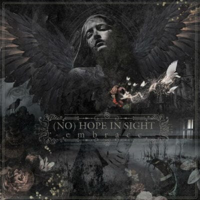 No Hope in sight Embrace